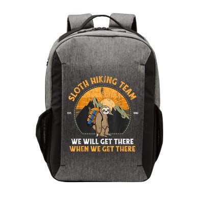 Sloth Hiking Team We Will Get There When We Get There Vector Backpack