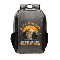 Sloth Hiking Team We Will Get There When We Get There Vector Backpack