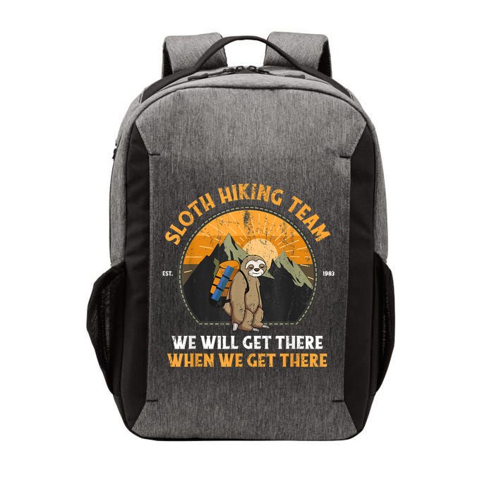 Sloth Hiking Team We Will Get There When We Get There Vector Backpack