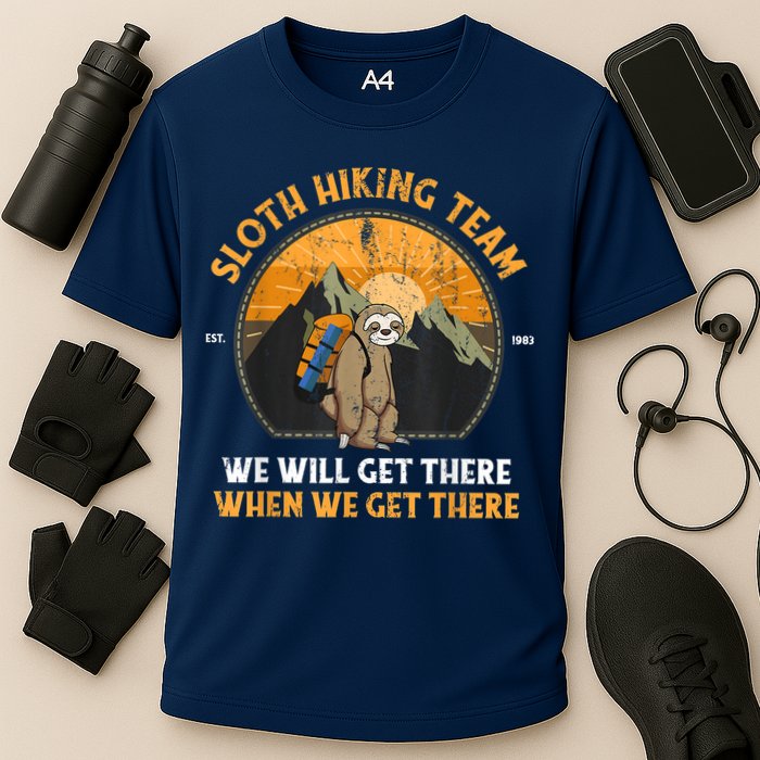 Sloth Hiking Team We Will Get There When We Get There Performance Shirt