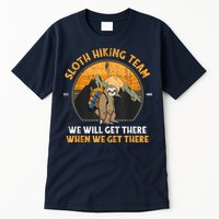 Sloth Hiking Team We Will Get There When We Get There Tall T-Shirt