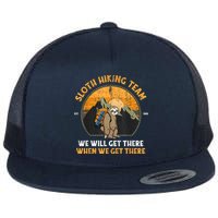 Sloth Hiking Team We Will Get There When We Get There Flat Bill Trucker Hat