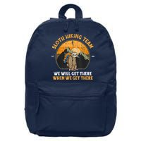 Sloth Hiking Team We Will Get There When We Get There 16 in Basic Backpack