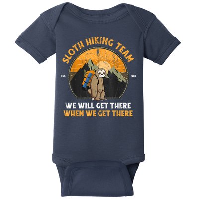 Sloth Hiking Team We Will Get There When We Get There Baby Bodysuit