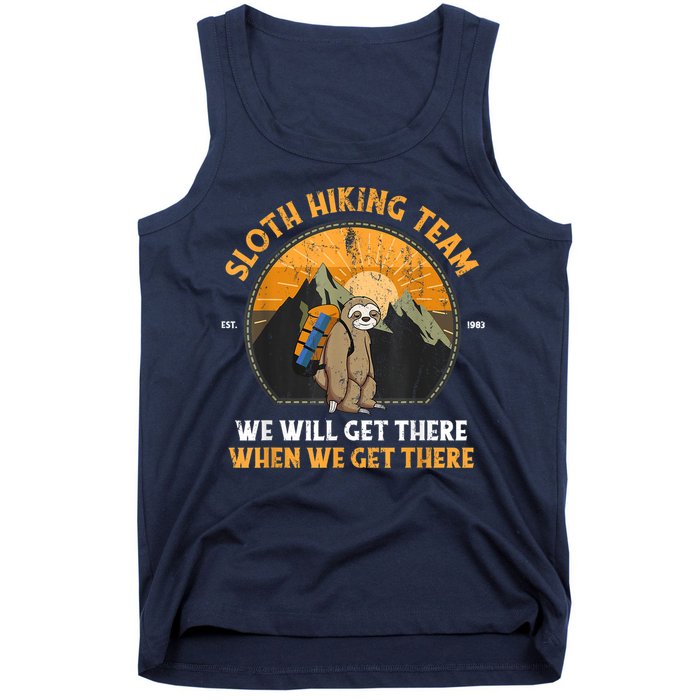 Sloth Hiking Team We Will Get There When We Get There Tank Top