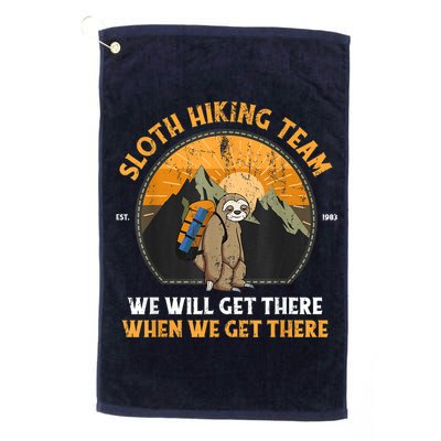 Sloth Hiking Team We Will Get There When We Get There Golf Towel