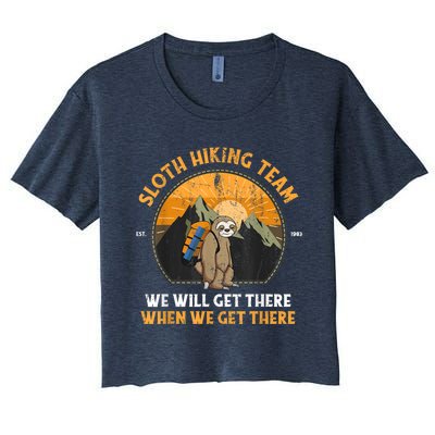 Sloth Hiking Team We Will Get There When We Get There Women's Crop Top Tee