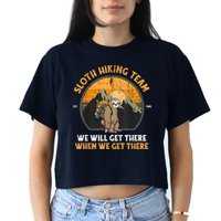 Sloth Hiking Team We Will Get There When We Get There Crop Top