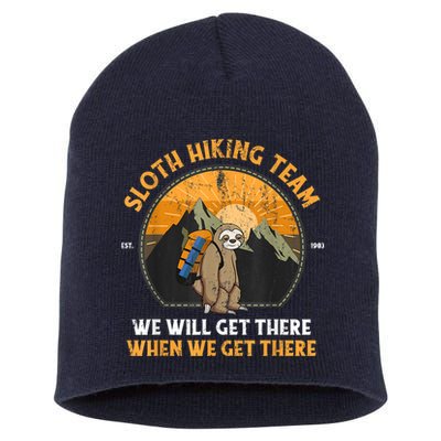 Sloth Hiking Team We Will Get There When We Get There Short Acrylic Beanie