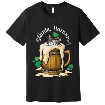 SláInte Humans! Tipsy Cat In Beer Mug St. Patrick’S Day Fun .Png Premium T-Shirt