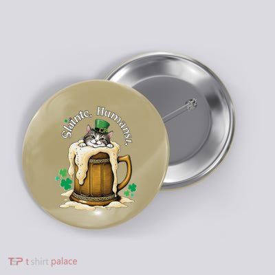 SláInte Humans! Tipsy Cat In Beer Mug St. Patrick’S Day Fun .Png Button