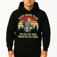 Sloth Hiking Team We Will Get There When We Get ThereFunny Hoodie