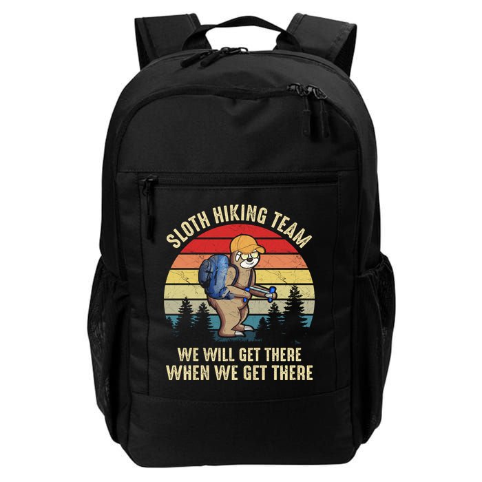 Sloth Hiking Team We Will Get There When We Get ThereFunny Backpack