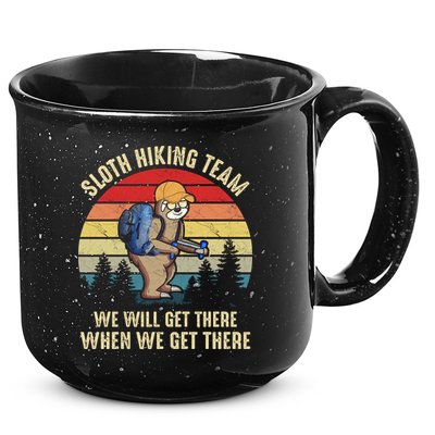 Sloth Hiking Team We Will Get There When We Get ThereFunny 15oz Campfire Ceramic Mug