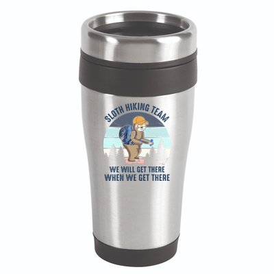 Sloth Hiking Team We Will Get There When We Get ThereFunny 16oz Travel Tumbler