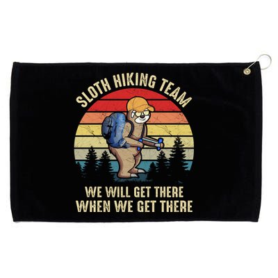 Sloth Hiking Team We Will Get There When We Get ThereFunny Grommeted Golf Towel