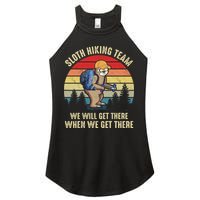 Sloth Hiking Team We Will Get There When We Get ThereFunny Women's Perfect Tri Rocker Tank
