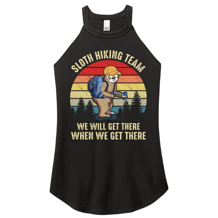 Sloth Hiking Team We Will Get There When We Get ThereFunny Women's Perfect Tri Rocker Tank