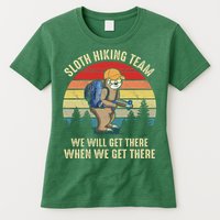 Sloth Hiking Team We Will Get There When We Get ThereFunny Womens T-Shirt