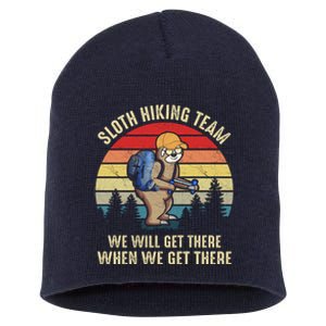 Sloth Hiking Team We Will Get There When We Get ThereFunny Short Acrylic Beanie