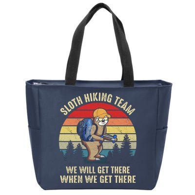 Sloth Hiking Team We Will Get There When We Get ThereFunny Zip Tote Bag