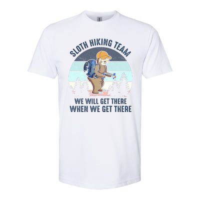 Sloth Hiking Team We Will Get There When We Get ThereFunny Softstyle CVC T-Shirt