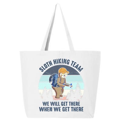 Sloth Hiking Team We Will Get There When We Get ThereFunny 25L Jumbo Tote