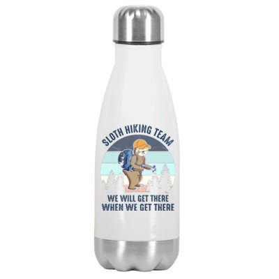 Sloth Hiking Team We Will Get There When We Get ThereFunny Stainless Steel Insulated Water Bottle