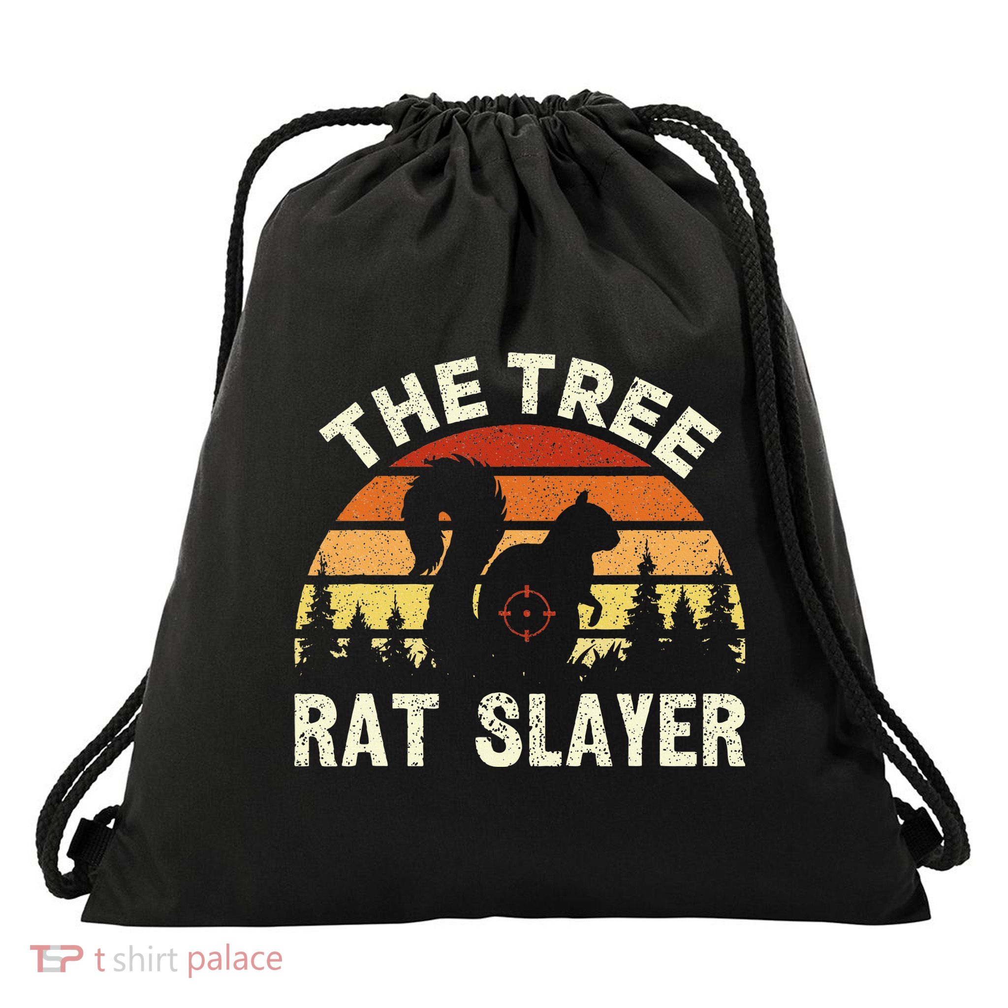 Squirrel Hunter The Tree Rat Slayer Retro Squirrel Hunting Drawstring Bag
