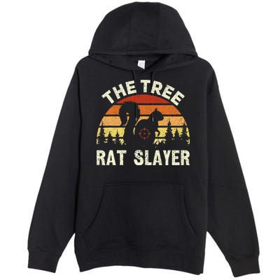 Squirrel Hunter The Tree Rat Slayer Retro Squirrel Hunting Premium Pullover Hoodie
