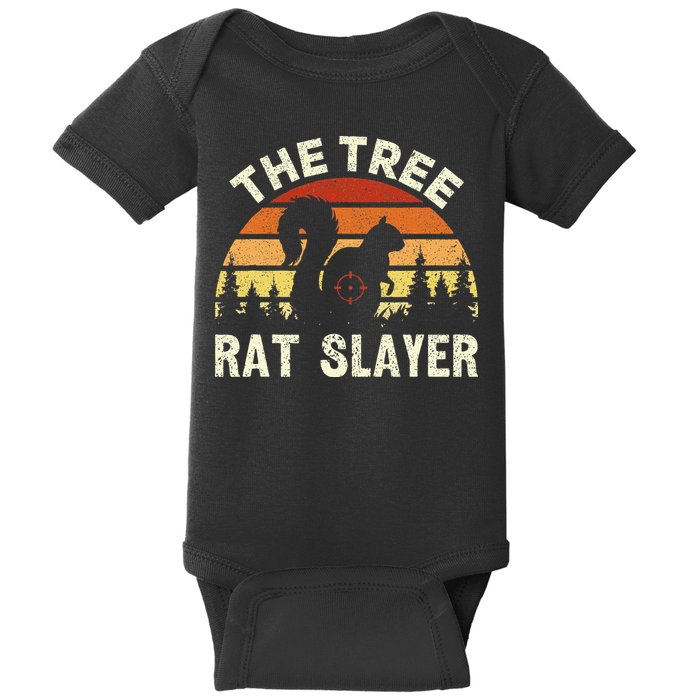 Squirrel Hunter The Tree Rat Slayer Retro Squirrel Hunting Baby Bodysuit