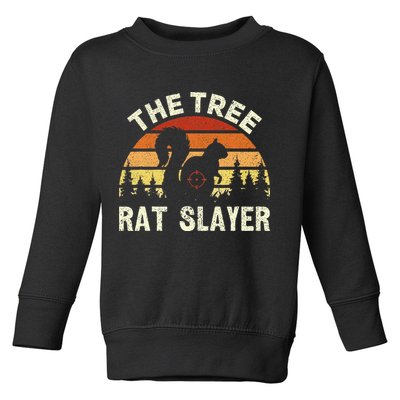 Squirrel Hunter The Tree Rat Slayer Retro Squirrel Hunting Toddler Sweatshirt