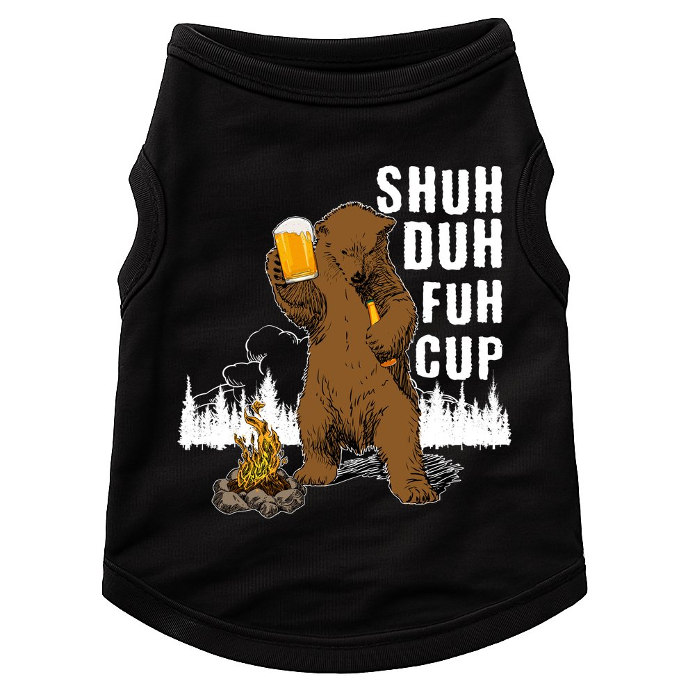 Shuh Duh Fuh Cup Doggie Tank