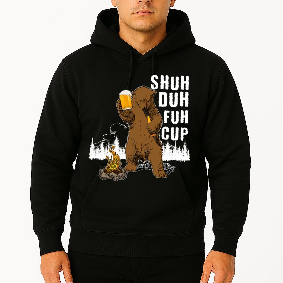 Shuh Duh Fuh Cup Hoodie