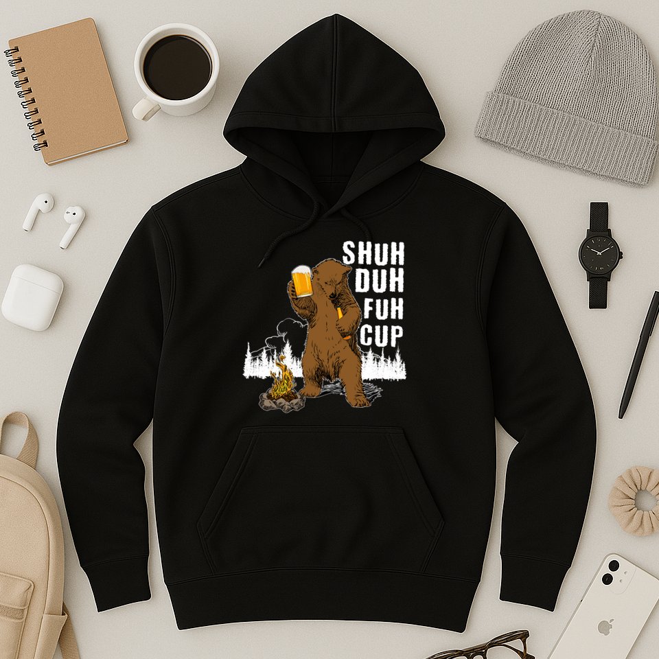 Shuh Duh Fuh Cup Hoodie