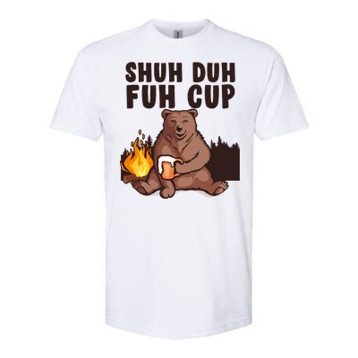 Shuh Duh Fuh Cup Bear Drinking Beer Camping Softstyle® CVC T-Shirt