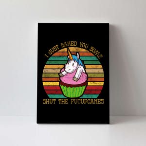 Shut The Fucupcakes Canvas