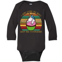 Shut The Fucupcakes Baby Long Sleeve Bodysuit