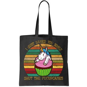 Shut The Fucupcakes Tote Bag