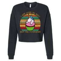 Shut The Fucupcakes Cropped Pullover Crew