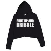 Shut Up And Dribble Crop Fleece Hoodie