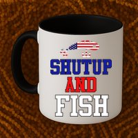 Shut Up And Fish Mug