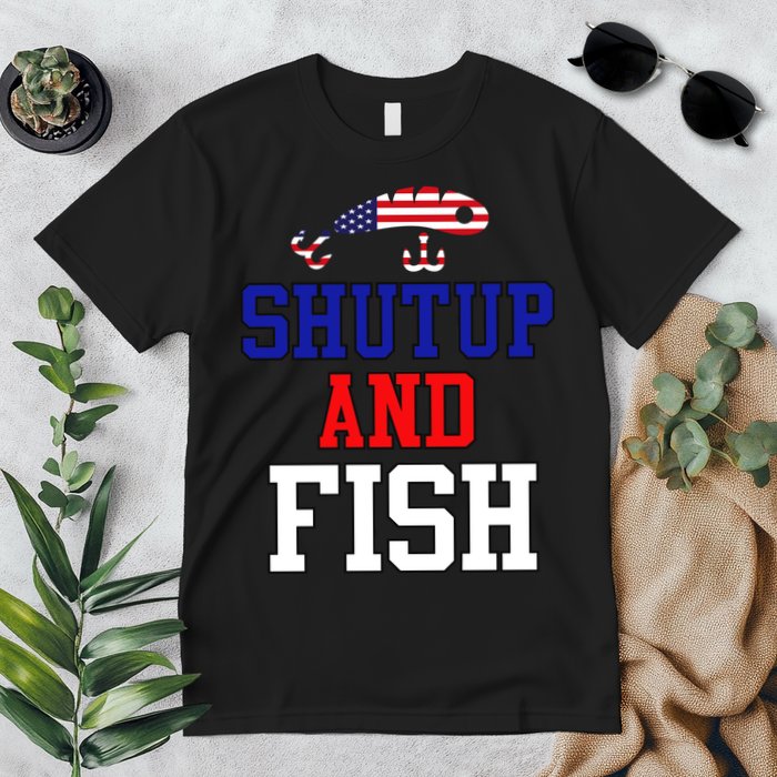 Shut Up And Fish Premium T-Shirt