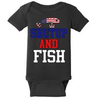 Shut Up And Fish Baby Bodysuit