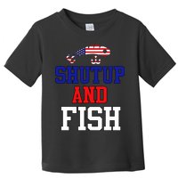 Shut Up And Fish Toddler T-Shirt