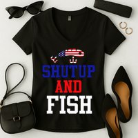 Shut Up And Fish Women's V-Neck T-Shirt