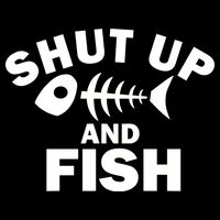 Shut Up And Fish Fishing Cooling Performance Crew T-Shirt