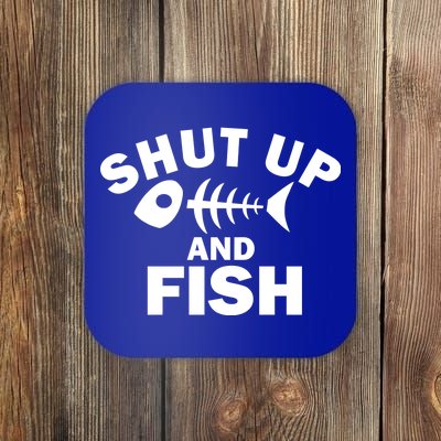 Shut Up And Fish Fishing Coaster