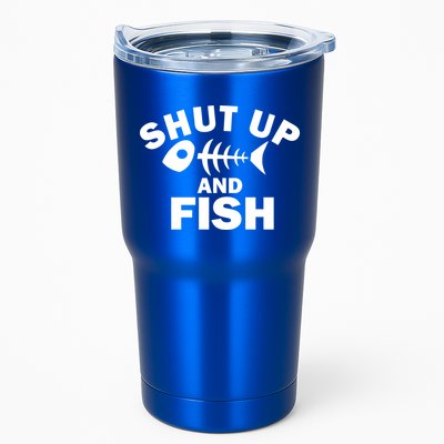 Shut Up And Fish Fishing Tumbler