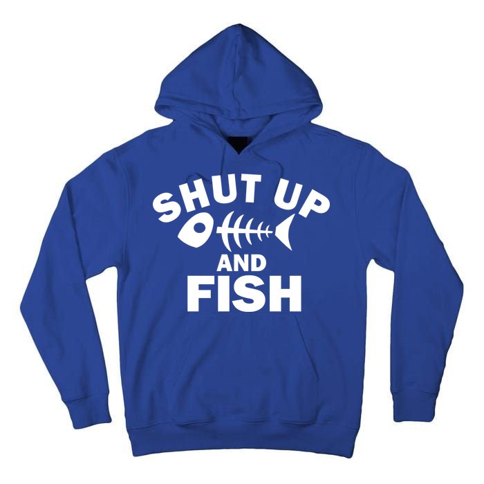 Shut Up And Fish Fishing Tall Hoodie